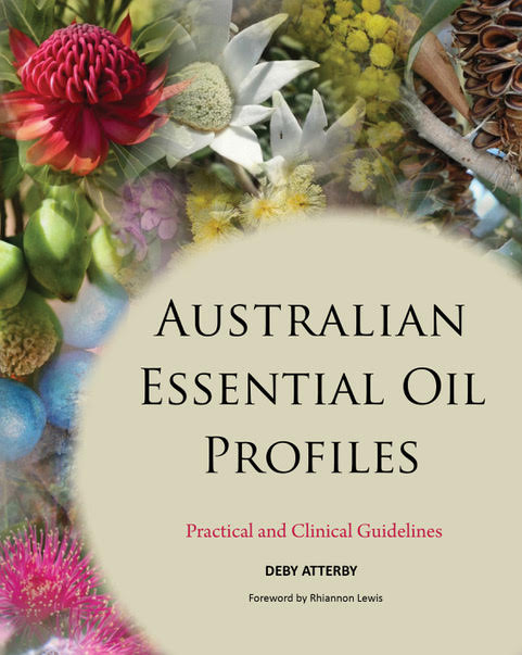 Australian Essential Oils Profiles for Practitioners